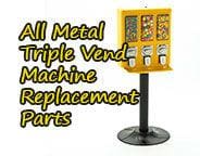 Triple Vending Machine Replacement Parts